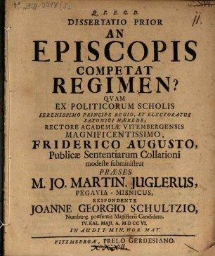 An episcopis competat, regimen, Diss. prior