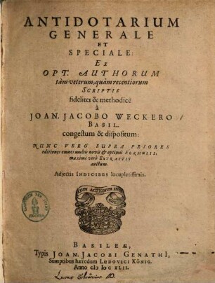 Antidotarium generale et speciale ...