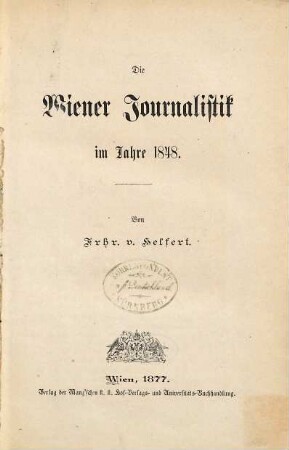 Die Wiener Journalistik im Jahre 1848