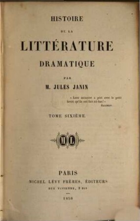 Histoire de la littérature dramatique. 6