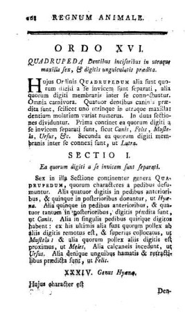 Ordo XVI. Quadrupeda Dentibus incisoribus in utraque maxilla sex, & digitis unguiculatis praedita