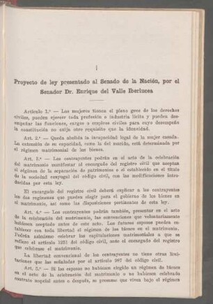 I - Proyecto de ley presentado al Senado de la Nación, por el Senador Dr. Enrique del Valle Iberlucea