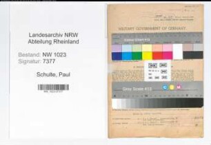 Entnazifizierung Paul Schulte , geb. 02.11.1893 (Tischlermeister)