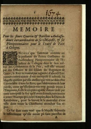 Mémoire Pour les sieurs Courtin & Barillon, Ambassadeurs extraordinaires de sa Majesté, & ses Plenipotentiaires pour le Traité de Paix à Cologne