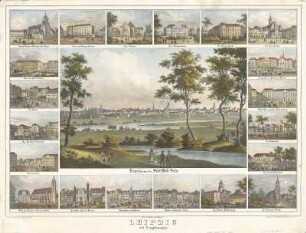 Ansicht der Stadt Leipzig, mehrfarb. Lithogr., 1850 : Leipzig mit Umgebungen / nach d. Natur Gez. v. Gustav Frank. Lith. von Roland Weibezahl. - Meissen : Goedsche u. Steinmetz , [ca. 1850]. - 21 Ansichten auf 1 Kunstblatt : mehrfarb. Lithogr. ; Blattgr. 54 x 38 cm