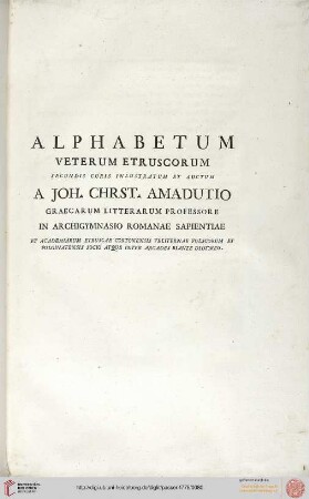 Alphabetum Veterum Etruscorum secundis curis inlustratum [...]