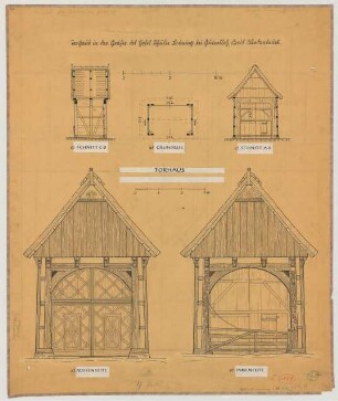 Gütersloh (Kreis Wiedenbrück): Hof Brüning. Torhaus (Grundriss, Ansichten, Schnitte)