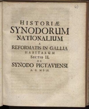 Sectio II. De Synodo Pictaviensi A.C. MDLX.