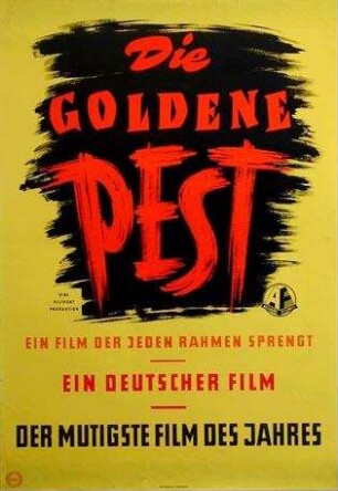 Die goldene Pest