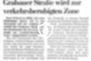 Grabauer Straße wird zur verkehrsberuhigten Zone