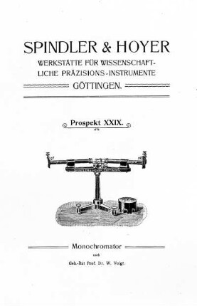 Prospekt XXIX: Monochromator nach Geh.-Rat Prof. Dr. W. Voigt