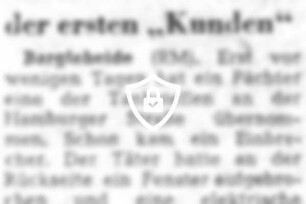 Einbrecher einer der ersten "Kunden"