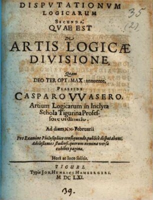 Disputationes logicae, 2. Quae est de artis logicae divisione