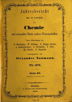 Jahresbericht über die Fortschritte der Chemie und verwandter Teile anderer Wissenschaften. 1870,2 (1873)