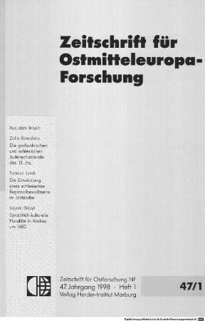 Zeitschrift für Ostmitteleuropa-Forschung : ZfO = Journal of East Central European studies. 47. 1998
