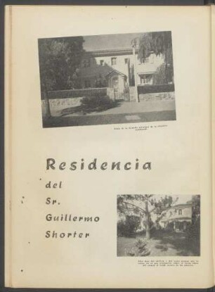Resdiencia del Sr. Guillermo Shorter