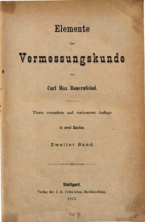 Elemente der Vermessungskunde : in 2 Bänden. 2