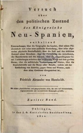 Versuch über den politischen Zustand des Königreichs Neu-Spanien : enthaltend Untersuchungen über die Geographie des Landes ..., 2