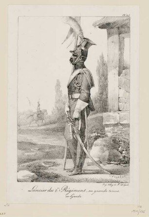 Lancier du deuxiéme régiment, en grande tenue, Blatt 25 der Folge "Kostüme der Kaisergarde"