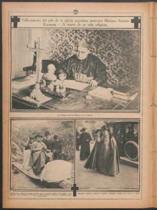 Fallecimiento del jefe de la iglesia argentina, monseñor Mariano Antonio Espinosa.- A través de su vida religiosa
