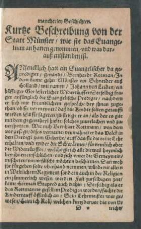 Kurtze Beschreibung von der Statt Münster/ wie sie das Evangelium an hatten genommen/ und was darauß entstanden ist.