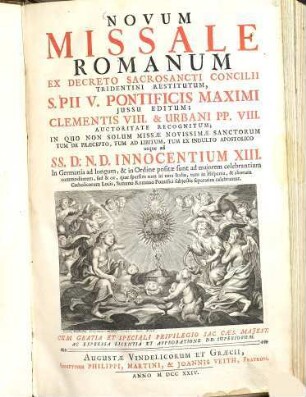 Novum missale Romanum : ex decreto sacrosancti Concilii Tridentini restitutum, S. Pii V. pontificis maximi iussu editum, Clementis VIII. et Urbani PP. VIII. auctoritate recognitum ...