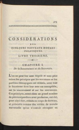 Considérations Sur Quelques Nouveaux Dogmes Politiques. Livre Troisieme.
