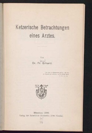 Ketzerische Betrachtungen eines Arztes