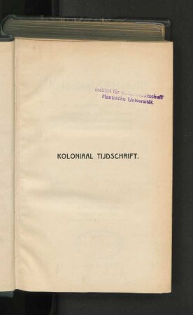 4.1915, Tweede Halfjaar: Koloniaal tijdschrift