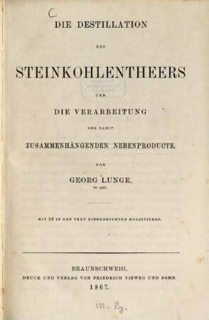 Die Destillation des Steinkohlenteers