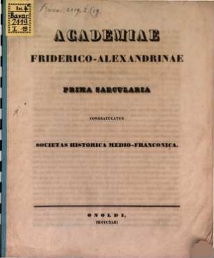 Academiae Friderico-Alexandrinae prima saecularia congratulatur Societas Historica Medio-Franconica