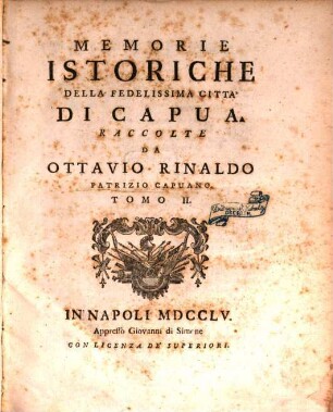 Memorie Istoriche Della Fedelissima Città Di Capua, 2