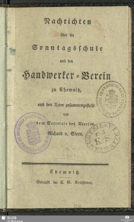 Nachrichten über die Sonntagsschule und den Handwerker-Verein zu Chemnitz