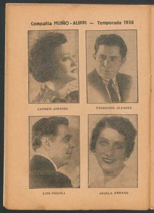 Compañía Muiño - Alippi - Temporada 1936 : Carmen Giménez - Francisco Álvarez - Luis Fagioli - Angela Armand