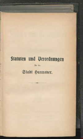 Statuten und Verordnungen für die Stadt Hannover