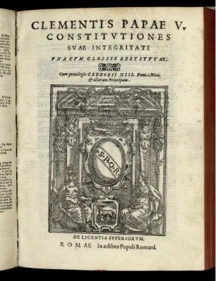 Clementis Papae V. Constitvtiones svæ integritati vna cvm glossis restitvtæ
