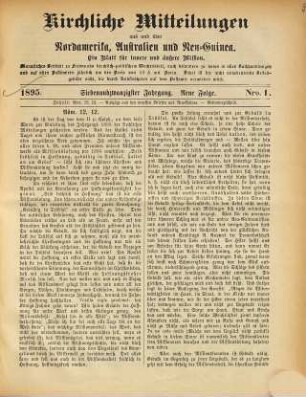Kirchliche Mitteilungen aus und über Nordamerika, Australien und Neu-Guinea : Organ der Neuendettelsauer Mission. 1895 = N.F., Jg. 27