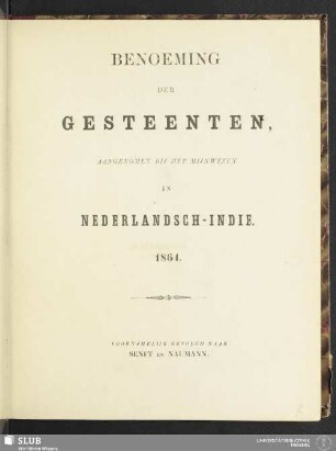 Benoeming der Gesteenten : aangenomen bij het mijnwezen in Nederlandsch-Indie