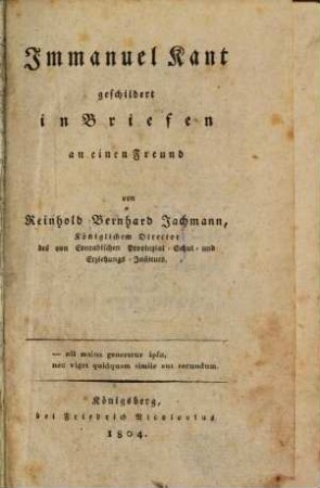 Immanuel Kant, geschildert in Briefen an einen Freund