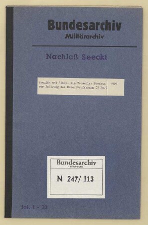 "Preußen und Reich", ein Vorschlag von Seeckts zur Änderung der Reichsverfassung (3 Exemplare)