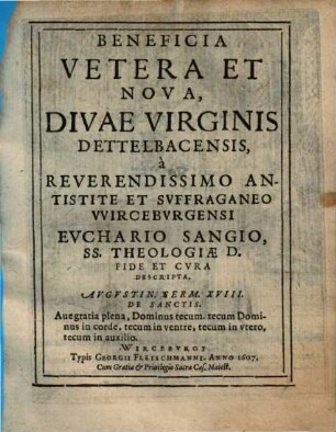 Beneficia vetera et nova divae Virginis Dettebacensis