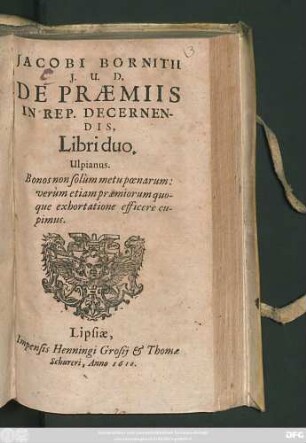 Jacobi Bornitii I.U.D. De Praemiis In Rep. Decernendis, Libri duo