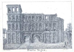 [Porta Nigra] : Porta Nigra