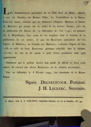 Les Administrateurs provisoires de la Ville libre de Mons, adjoints à eux les Notables des Bonnes Villes, les Commissaires de la Nation Françoise réunis, ...