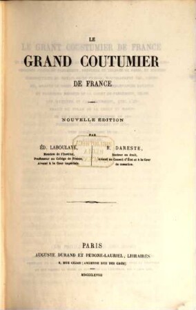 Le grand coutumier de France