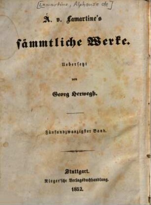 A. von Lamartine's sämmtliche Werke, 25. Geschichte der Restauration ; 3