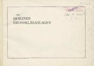 Die Berliner Grosskläranlagen