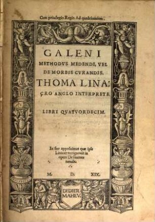 Methodus medendi, vel de morbis curandis : Libri XIV