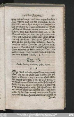 Cap. 16. Saul, David, Salomo, Josia, Esther.
