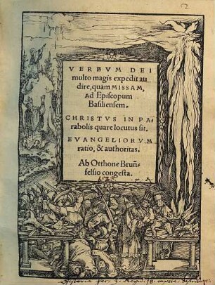 Verevm [!] Dei multo magis expedit audire quam Missam : Ad Episcopum Basilensem